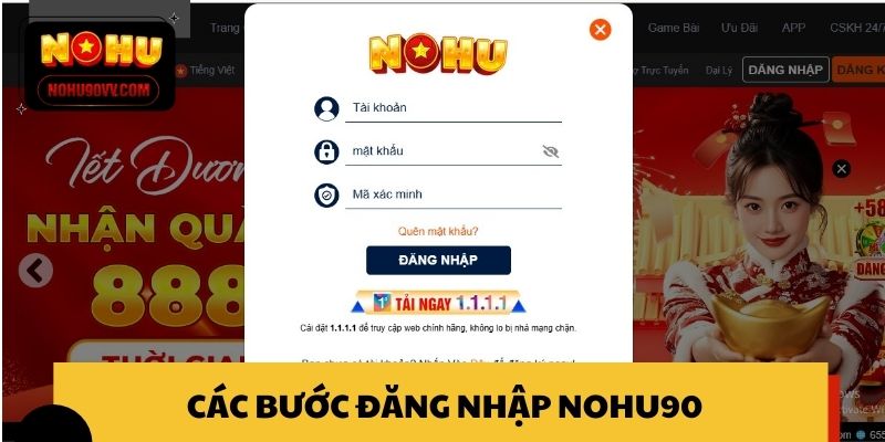 Các bước đăng nhập NOHU90 được tối ưu rõ ràng