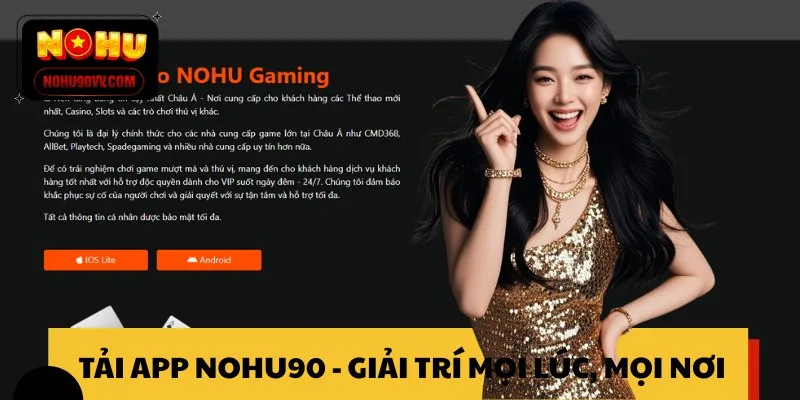 Hướng dẫn chi tiết cách tải app NOHU90 dễ dàng
