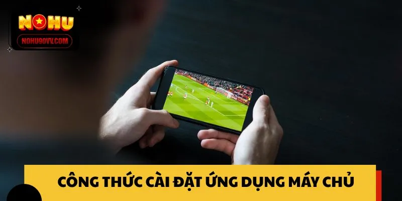 Công thức cài đặt ứng dụng máy chủ